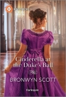 Cinderella at the Duke's Ball By Bronwyn Scott Cover Image