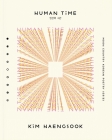 Human Time: Selected Poems By Haengsook Kim, Jake Levine (Editor), Susan K (Translator) Cover Image