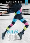 Out of Step (Jake Maddox Jv Girls) By Jake Maddox Cover Image