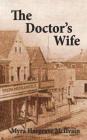 The Doctor's Wife By Myra Hargrave McIlvain Cover Image