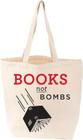Books Not Bombs Tote (Lovelit) By Gibbs Smith (Created by) Cover Image