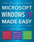 Windows 10 Made Easy (2017 edition) By James Stables Cover Image