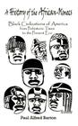 A History of the African-Olmecs: Black Civilizations of America from Prehistoric Times to the Present Era By Paul Alfred Barton Cover Image