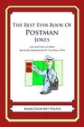 The Best Ever Book of Postman Jokes: Lots and Lots of Jokes Specially Repurposed for You-Know-Who By Mark Geoffrey Young Cover Image
