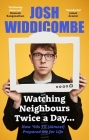 Josh Widdicombe: Watching The 90s: A Childhood Memoir Cover Image