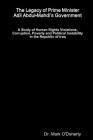 The Legacy of Prime Minister Adil Abdul-Mahdi's Government - A Study of Human Rights Violations, Corruption, Poverty and Political Instability in the By Mark O'Doherty Cover Image