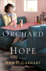 Orchard of Hope (Heart of Hollyhill #2) Cover Image