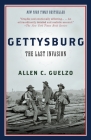 Gettysburg: The Last Invasion (Vintage Civil War Library) By Allen Guelzo Cover Image