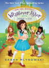 Abby in Oz (Whatever After Special Edition #2) (Whatever After: Special Edition #2) By Sarah Mlynowski Cover Image