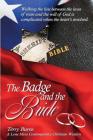 The Badge and the Bride: Contemporary Christian Western By Terry W. Burns Cover Image