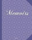 Memoirs: Motivational Notebook 8x10 for taking notes, writing stories, to do lists, doodling and brainstorming By Galore Planners Publishing Cover Image
