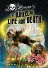 The Wheel of Life and Death (Mysterium #3) By Julian Sedgwick, Patricia Moffett (Illustrator) Cover Image