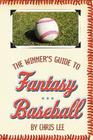 The Winner's Guide to Fantasy Baseball Cover Image
