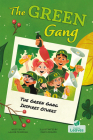 The Green Gang Inspires Others Cover Image