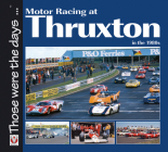 Motor Racing at Thruxton in the 1980s (Those were the days...) Cover Image