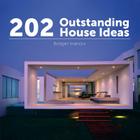 202 Outstanding House Ideas Cover Image
