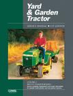 Yard & Garden Tractor Service Manual: Multi-Cylinder Models By Penton Staff Cover Image