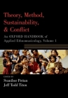Theory, Method, Sustainability, and Conflict: An Oxford Handbook of Applied Ethnomusicology, Volume 1 (Oxford Handbooks) Cover Image