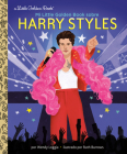 Mi Little Golden Book sobre Harry Styles (My Little Golden Book About Harry Styles Spanish Edition) By Wendy Loggia, Ruth Burrows (Illustrator), Maria Correa (Translated by) Cover Image