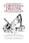 The Christena Disaster Forty-Two Years Later-Looking Backward, Looking Forward: A Caribbean Story about National Tragedy, the Burden of Colonialism, a Cover Image