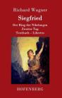 Siegfried: Der Ring der Nibelungen Zweiter Tag Textbuch - Libretto Cover Image