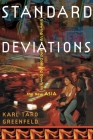 Standard Deviations: Growing Up and Coming Down in the New Asia By Karl Taro Greenfeld Cover Image