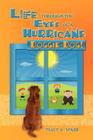 Life Through the Eyes of a Hurricane: Doggie-Dog! By Tracy Spaine Cover Image