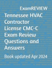 Tennessee HVAC Contractor License CMC-C Exam Review Questions and Answers Cover Image