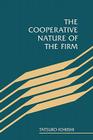 The Cooperative Nature of the Firm By Tatsuro Ichiishi Cover Image