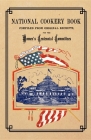 National Cookery Book (Cooking in America) Cover Image