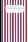 Composition Notebook: Red, White & Blue Vertical Stripes (100 Pages, College Ruled) By Sutherland Creek Cover Image