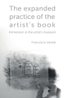 The expanded practice of the artist's book: Immersion in the artist's museum Cover Image