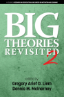Big Theories Revisited 2 By Gregory Arief D. Liem (Editor), Dennis M. McInerney (Editor) Cover Image