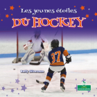 Les Jeunes Étoiles Du Hockey (Little Stars Hockey) Cover Image