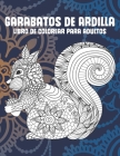 Garabatos de Ardilla - Libro de colorear para adultos By Santiago Alonso Cardozo Cover Image