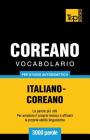 Vocabolario Italiano-Coreano per studio autodidattico - 3000 parole Cover Image