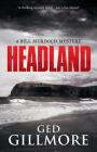Headland (Bill Murdoch Mystery #1) Cover Image