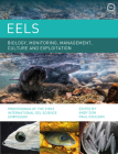 Eels Biology, Monitoring, Management, Culture and Exploitation: Proceedings of the First International Eel Science Symposium Cover Image