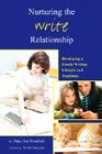 Nurturing the Write Relationship By Mary A. Froehlich, Robin Sampson (Editor) Cover Image