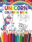 Unicorn Coloring Book: for Kids Featuring Over 35 Adorable Unicorns Cover Image