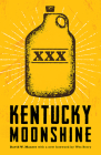 Kentucky Moonshine By David W. Maurer, Wes Berry (Foreword by) Cover Image