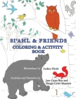 Si'ahl & Friends Coloring and Activity Book By Margie Lister Muenzer, Jane Lister Reis, Andrea Hiotis (Illustrator) Cover Image