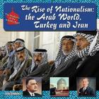 Rise of Nationalism -Lib (How the Middle East Became the Middle East) By Barry Rubin, Jonathan Spyer Cover Image