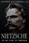 Reading Nietzsche in the Light of Emerson Cover Image