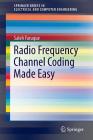 Radio Frequency Channel Coding Made Easy (Springerbriefs in Electrical and Computer Engineering) Cover Image