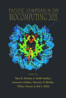 Biocomputing 2021 - Proceedings of the Pacific Symposium By Russ B. Altman (Editor), A. Keith Dunker (Editor), Lawrence Hunter (Editor) Cover Image