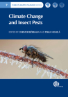 Climate Change and Insect Pests (Cabi Climate Change #8) By Christer Björkman (Editor), Pekka Niemala (Editor) Cover Image