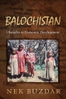 Balochistan: Obstacles to Economic Development Cover Image