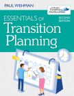 Essentials of Transition Planning By Paul Wehman, Valerie Brooke (Contribution by), Joshua Taylor (Contribution by) Cover Image