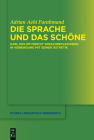 Die Sprache und das Schöne (Studia Linguistica Germanica #113) By Adrian Aebi Farahmand Cover Image